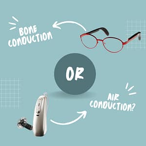 Read more about the article Bone Conduction vs. Air Conduction: Which Type of Hearing Aid Is Right for You?